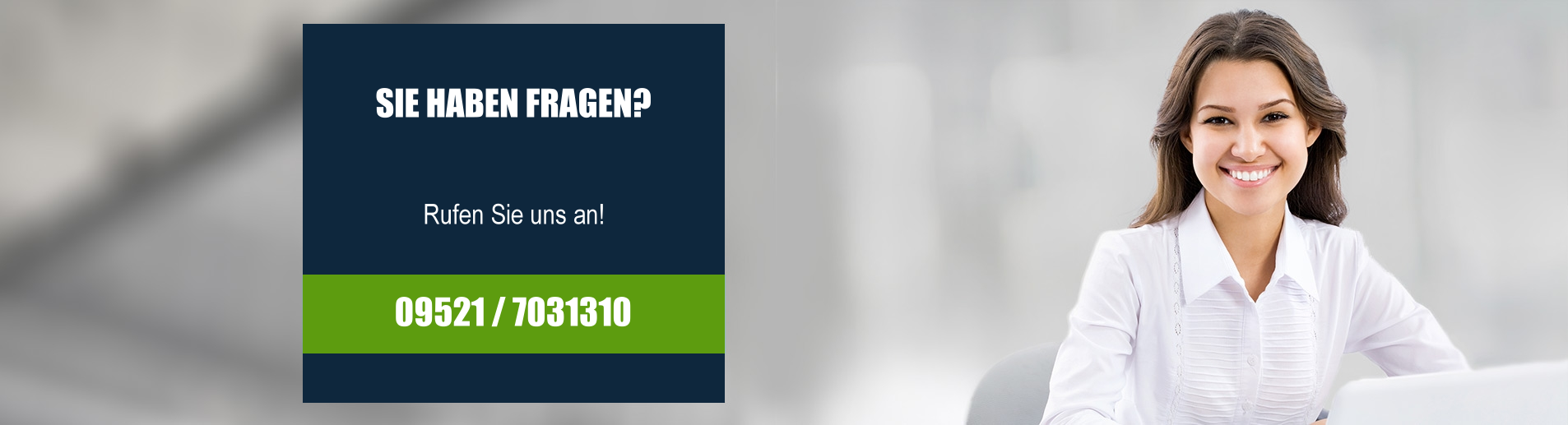 Rufen Sie uns an!